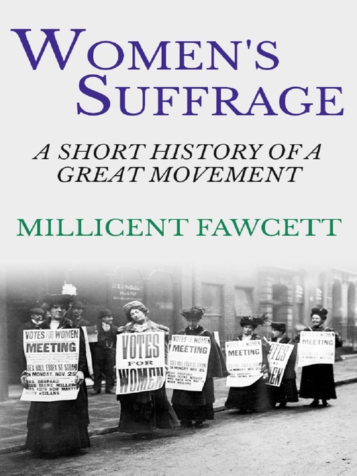 Title details for Women's Suffrage by Millicent Fawcett - Available